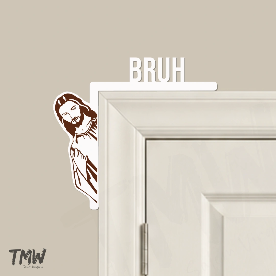 BRUH Jesus decoration on the left corner of a door frame