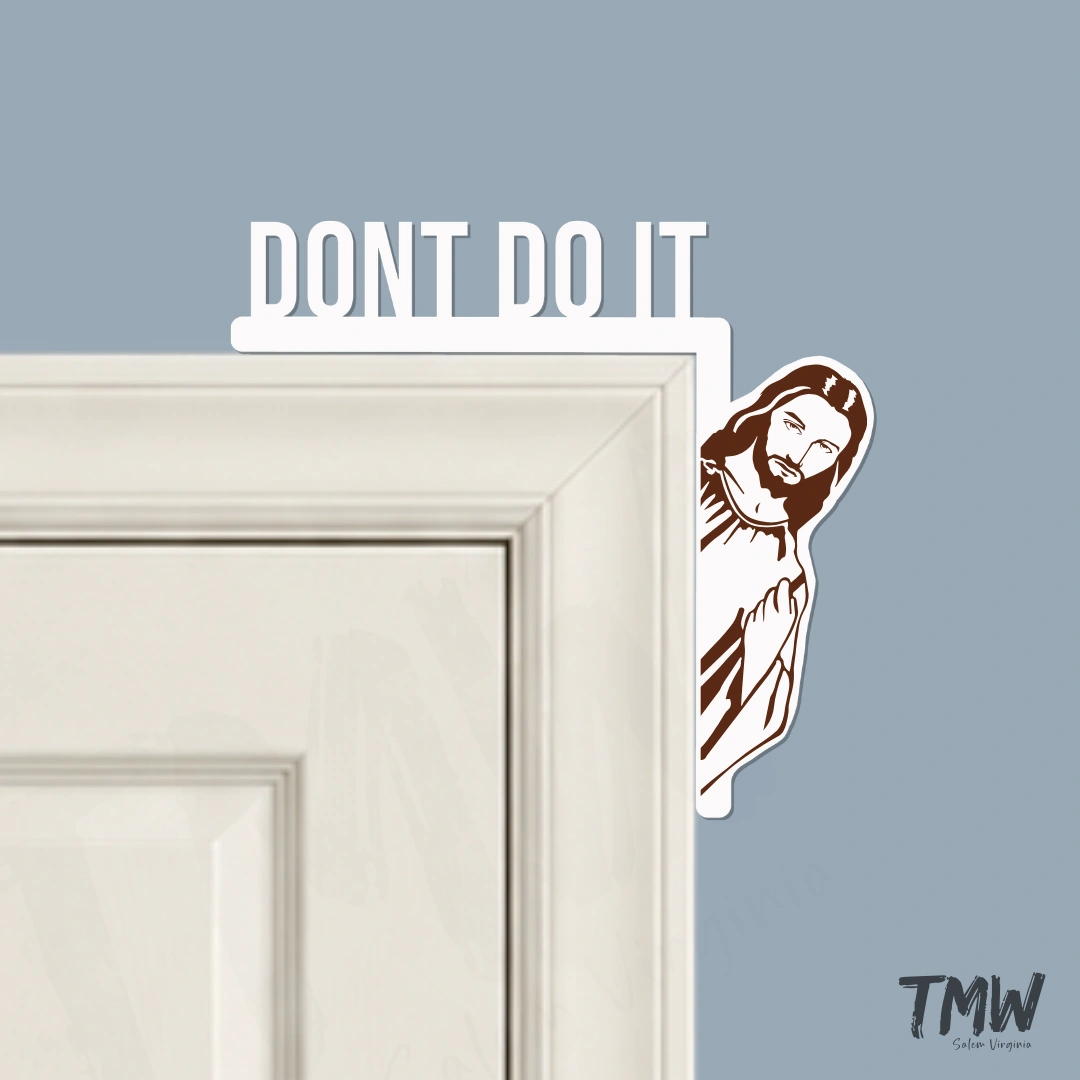 Don't Do It Jesus decoration, right corner